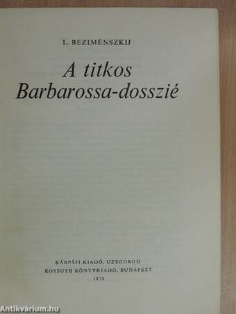 A titkos Barbarossa-dosszié