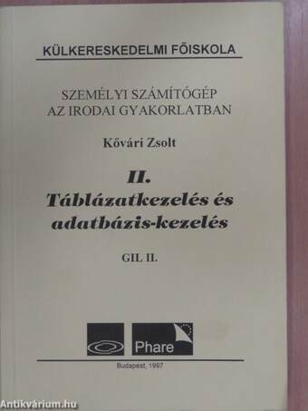 Táblázatkezelés és adatbázis-kezelés