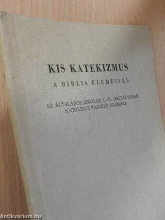 Kis katekizmus a Biblia elemeivel