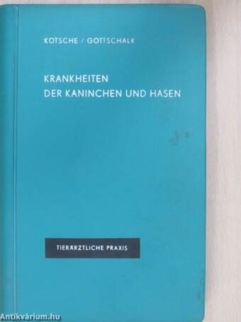 Krankheiten der Kaninchen und Hasen