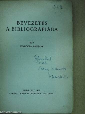 Bevezetés a bibliográfiába (dedikált példány)