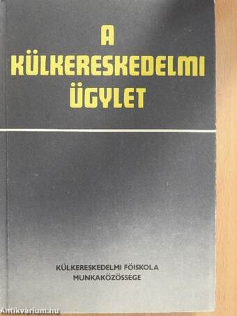 A külkereskedelmi ügylet