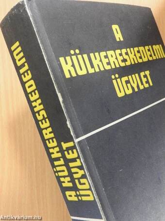 A külkereskedelmi ügylet