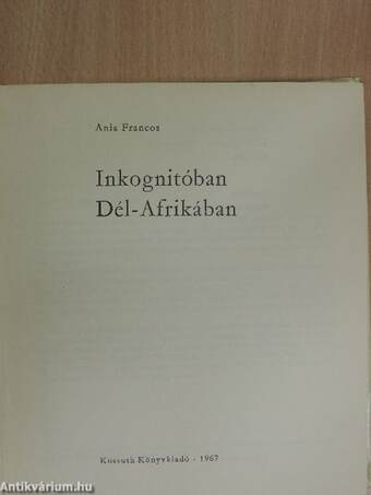 Inkognitóban Dél-Afrikában