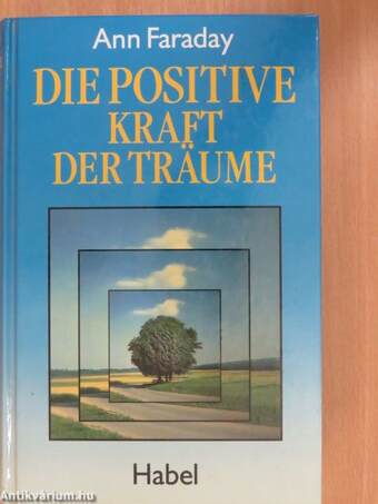 Die positive Kraft der Träume