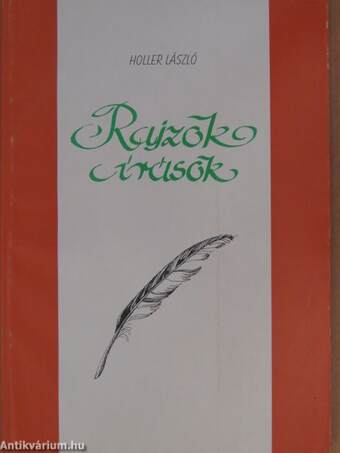 Rajzok, írások (dedikált példány)