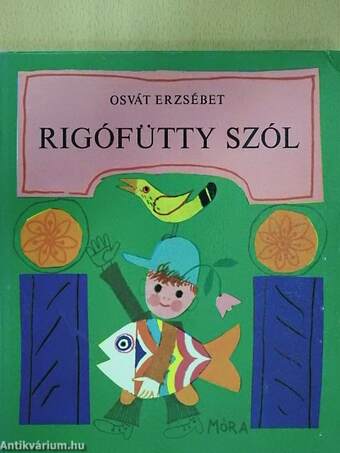 Rigófütty szól