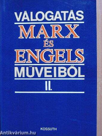 Válogatás Marx és Engels műveiből II. (töredék)