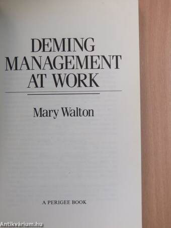 Deming Management at Work