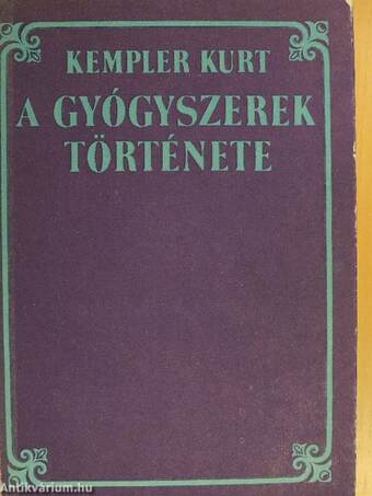 A gyógyszerek története