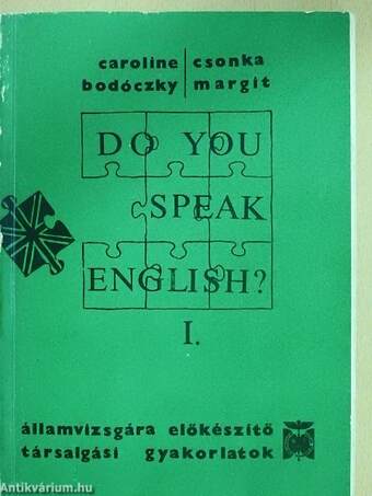 Do you speak English? I-IV.