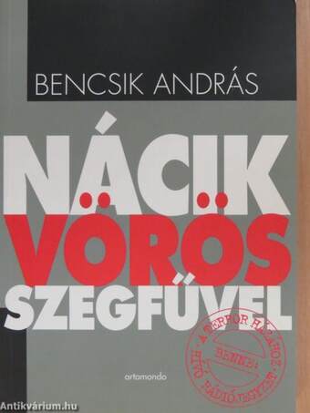 Nácik vörös szegfűvel (dedikált példány)