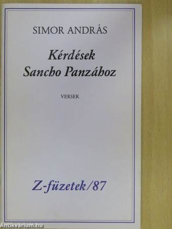 Kérdések Sancho Panzához (dedikált, számozott példány)