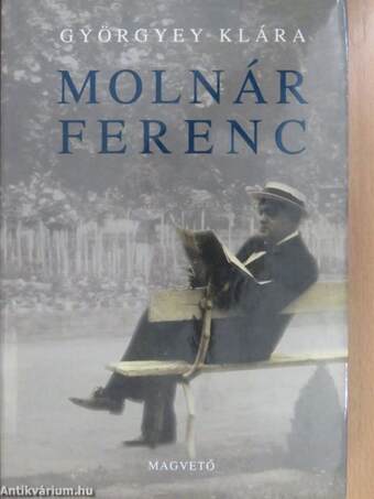 Molnár Ferenc (dedikált példány)
