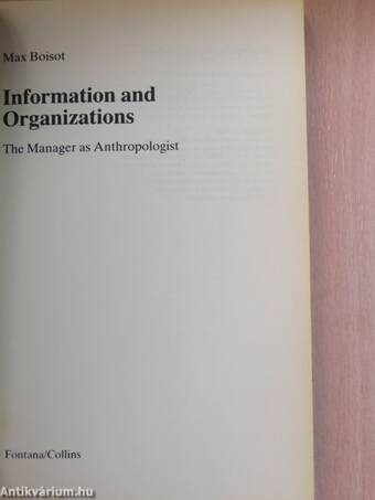 Information and Organizations