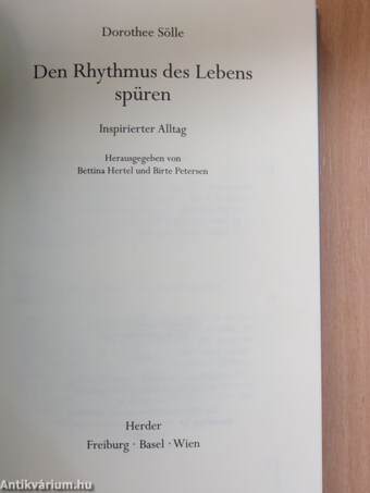 Den Rhythmus des Lebens spüren