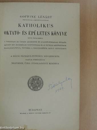 Goffine Lénárt prémontrei szerzetesatyának katholikus oktató- és épületes könyve