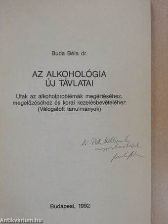 Az alkohológia új távlatai (dedikált példány)