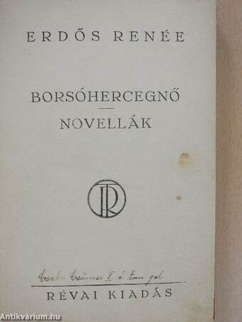 Borsóhercegnő/Novellák (aláírt példány)