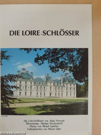 Die Loire-Schlösser