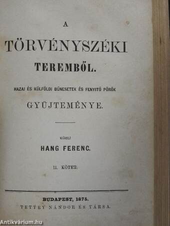 A törvényszéki teremből I-II.