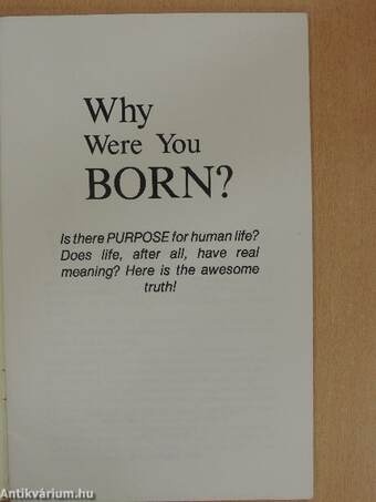 Why Were You Born?