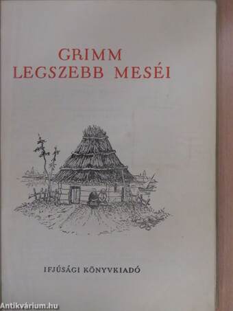 Grimm legszebb meséi