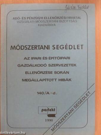 Az ipari és építőipari gazdálkodó szervezetek ellenőrzése során megállapított hibák