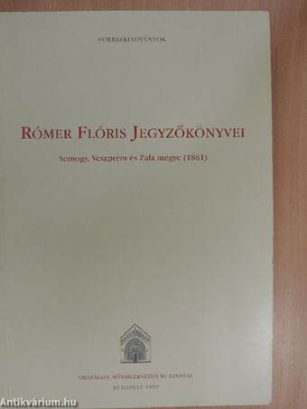 Rómer Flóris jegyzőkönyvei