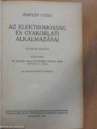 Az elektromosság és gyakorlati alkalmazásai