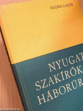 Nyugati szakírók a háborúról