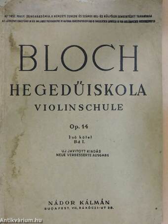 Bloch hegedűiskola I.