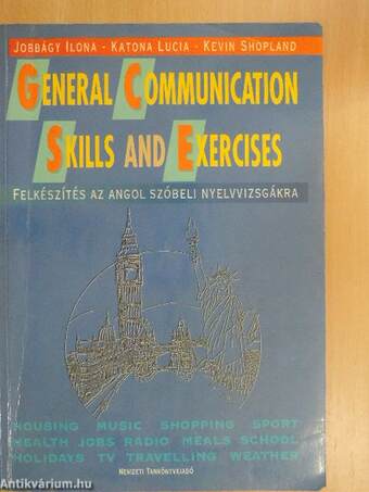 General Communication Skills and Exercises