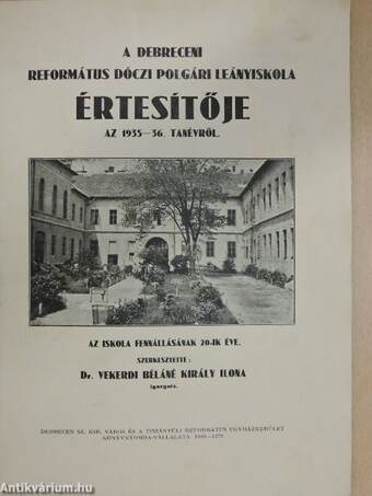 A debreceni Református Dóczi Polgári Leányiskola értesítője az 1935-36. tanévről