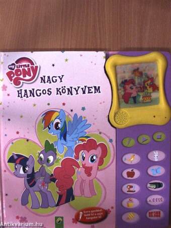 Nagy hangos könyvem - My Little Pony