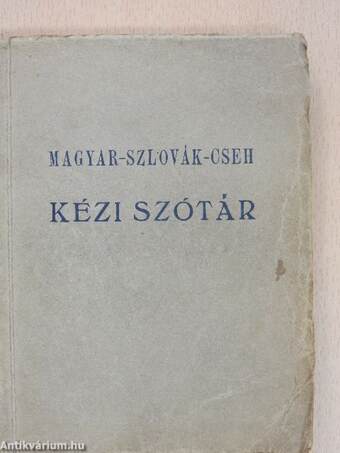 Magyar-szlovák-cseh kéziszótár 1. rész