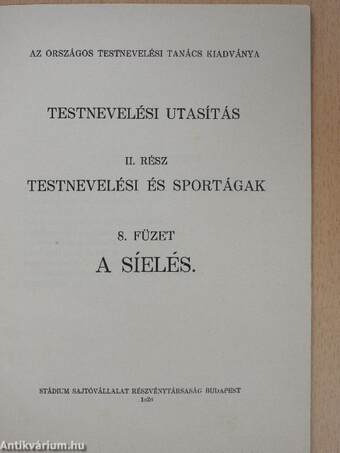 Testnevelési utasítás II. - Testnevelési és sportágak 8. füzet