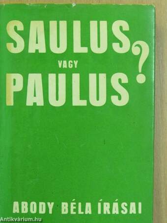 Saulus vagy Paulus?