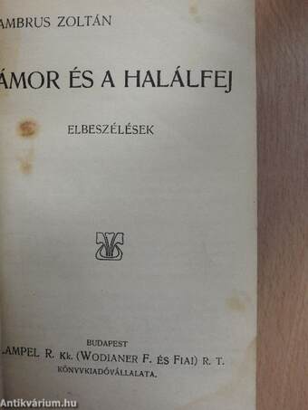 A tizmilliós Kleopátra/Ámor és a halálfej/Mari néni/A serpolette/Elbeszélések/Mártuska boldogsága/Naiv emlékiratok/A szép Kamilla macskája