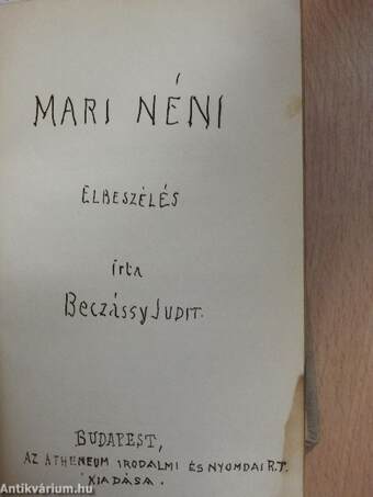 A tizmilliós Kleopátra/Ámor és a halálfej/Mari néni/A serpolette/Elbeszélések/Mártuska boldogsága/Naiv emlékiratok/A szép Kamilla macskája