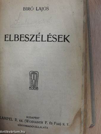 A tizmilliós Kleopátra/Ámor és a halálfej/Mari néni/A serpolette/Elbeszélések/Mártuska boldogsága/Naiv emlékiratok/A szép Kamilla macskája