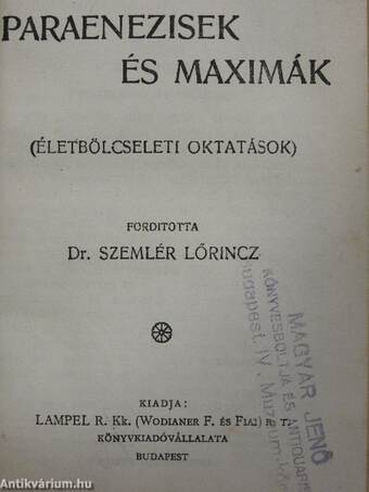 Az élet semmiségéről és gyötrelméről/Paraenezisek és maximák/Nietzsche-aforizmák