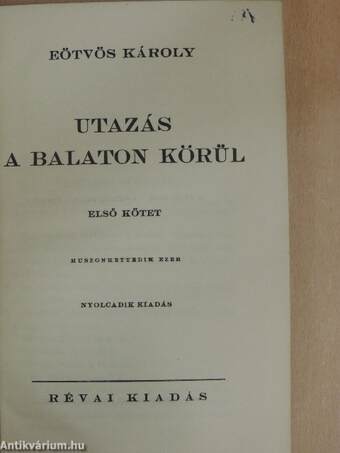 Utazás a Balaton körül I-II.