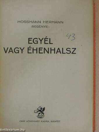 Egyél vagy éhenhalsz