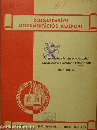 A Szovjetunió és népi demokráciák gazdaságával kapcsolatos bibliográfia 1/1950