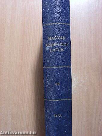 Magyar Kémikusok Lapja 1974. (nem teljes évfolyam)