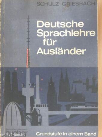 Deutsche Sprachlehre für Ausländer - Grundstufe