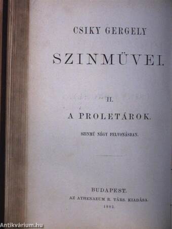 Czifra nyomorúság/A proletárok/Mukányi/Szép leányok/A kaviár