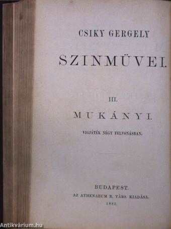 Czifra nyomorúság/A proletárok/Mukányi/Szép leányok/A kaviár