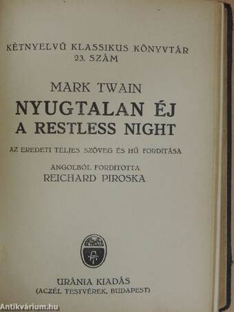 A boldog Herceg/Ugri-béka/A tenger utonállói /Apolló szeme/Shakespeare "vihar"-ja/Nyugtalan éj/A pillangó/Utrakészen/Dr. Heidegger kisérlete/A vörös szoba/Don Juan/Angol II.